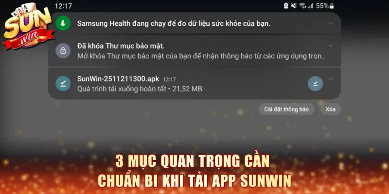 3 mục quan trọng cần chuẩn bị khi tải app SunWin
