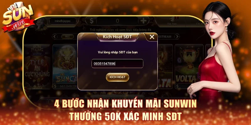 4 bước nhận khuyến mãi SunWin thưởng 50K xác minh SĐT